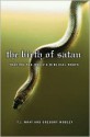 The Birth of Satan: Tracing the Devil's Biblical Roots - T.J. Wray, Gregory Mobley