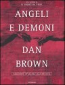 Angeli e demoni. Edizione speciale illustrata - Dan Brown, Valentina Guani, Annamaria Biavasco, Jaime Putorti