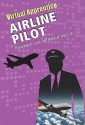 Airline Pilot - Don Rauf, Monique Vescia