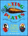 Eating the Plates: A Pilgrim Book of Food and Manners - Lucille Recht Penner