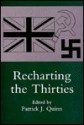 Recharting The Thirties - Patrick J. Quinn