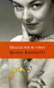 Gracias Por El Fuego (Punto De Lectura) - Mario Benedetti