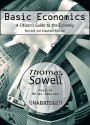 Basic Economics: A Citizen's Guide to the Economy - Thomas Sowell