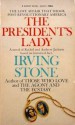 The President's Lady - Irving Stone