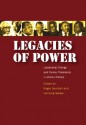 Legacies of Power: Leadership Change and Former Presidents in African Politics - Roger Southall, Roger Southall