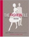 The Fashion File: Advice, Tips, and Inspiration from the Costume Designer of Mad Men - Janie Bryant, Monica Corcoran Harel, January Jones