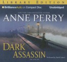 Dark Assassin - Anne Perry, David Colacci