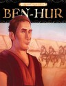 Ben Hur (Chronicles of Faith) - Dan Larsen, Lew Wallace, Al Bohl