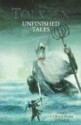 Unfinished Tales of Númenor and Middle-earth - J.R.R. Tolkien