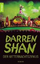 Darren Shan und der Mitternachtszirkus - Darren Shan