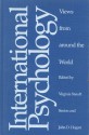 International Psychology: Views from around the World - Virginia Staudt Sexton, Virginia Staudt Sexton