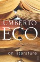 On Literature - Umberto Eco