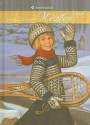 Changes for Kirsten: A Winter Story - Janet Beeler Shaw, Renée Graef, Keith Skeen