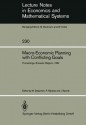 Macro-Economic Planning with Conflicting Goals: Proceedings of a Workshop Held at the Vrije Universiteit of Brussels Belgium, December 10, 1982 - M. Despontin, Peter Nijkamp, J. Spronk