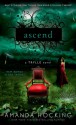 Ascend: A Trylle Novel - Amanda Hocking