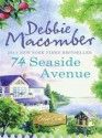 74 Seaside Avenue - Debbie Macomber, Andrea Gallo