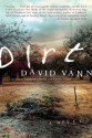 Dirt: A Novel - David Vann