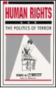 Human Rights And The Politics Of Terror - Gary E. McCuen