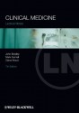 Lecture Notes: Clinical Medicine - John R. Bradley, Mark Gurnell, Diana Wood