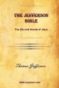 The Jefferson Bible the Life and Morals of Jesus - Thomas Jefferson