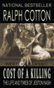 Cost of a Killing (Life and Times of Jeston Nash) - Ralph Cotton