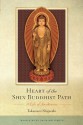 Heart of the Shin Buddhist Path: A Life of Awakening - Takamaro Shigaraki, David Matsumoto