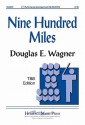 Nine Hundred Miles - Douglas E. Wagner