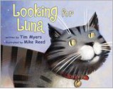 Looking for Luna - Tim J. Myers, Mike Reed