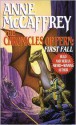 The Chronicles of Pern: First Fall - Anne McCaffrey