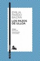 Los pazos de Ulloa (Spanish Edition) - Emilia Pardo Bazán