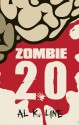 Zombie 2.0 (Zombie Botnet) - Al K. Line