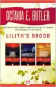 Lilith's Brood: Dawn / Adulthood Rites / Imago (Xenogenesis, #1-3) - Octavia E. Butler