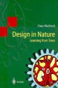 Design in Nature - Claus Mattheck, W. Linnard