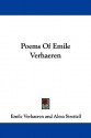 Poems of Emile Verhaeren - Emile Verhaeren