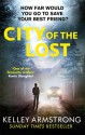 City of the Lost - Kelley Armstrong