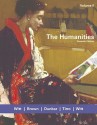 The Humanities, Volume II - Witt, Frank Tirro, Charlotte Brown, Ronald G. Witt, Roberta Dunbar