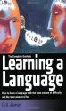 The Complete Guide to Learning a Language - Gill James