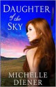 Daughter of the Sky - Michelle Diener