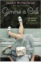 Gimme a Call - Sarah Mlynowski