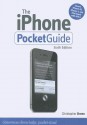 The iPhone Pocket Guide, Sixth Edition (6th Edition) (Peachpit Pocket Guide) - Christopher Breen