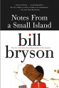 Notes from a Small Island - Bill Bryson