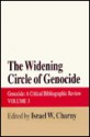 The Widening Circle of Genocide - Israel W. Charny, Israel W. Charney