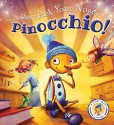 Don't Pick Your Nose, Pinocchio!: A Story About Hygiene (Fairytales Gone Wrong) - Steve Smallman, Neil Price