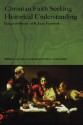 Christian Faith Seeking Understand - James O. Duke