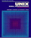 UNIX Shell Programming - Stephen G. Kochan, Patrick H. Wood