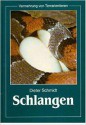 Schlangen - Dieter Schmidt