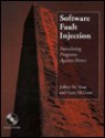 Software Fault Injection: Inoculating Programs Against Errors - Jeffrey M. Voas, Gary McGraw