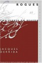 Rogues: Two Essays on Reason - Jacques Derrida, Michael Naas, Pascale-Anne Brault