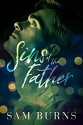 Sins of the Father (Wilde Love Book 2) - Sam Burns