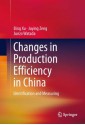 Changes in Production Efficiency in China: Identification and Measuring - Bing Xu, Juying Zeng, Junzo Watada